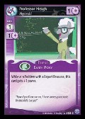 Professor Neigh, Algebraic! aus dem Set Premiere